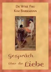 Gespräch über die Liebe - Kim Barkmann