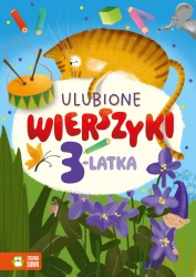 Wierszyki dla 3-latka. Ulubione wierszyki - Opracowanie zbiorowe