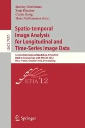 Spatio-temporal Image Analysis for Longitudinal and Time-Series Image Data - Durrleman Stanley
