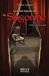 La petite histoire de la Sagouine - Viola Léger