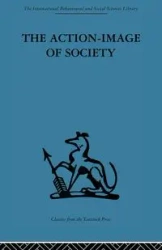 The Action-Image of Society on Cultural Politicization - Willener Alfred
