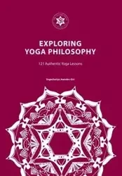 Exploring Yoga Philosophy - Giri Yogachariya Jnandev