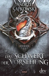 LN Sapkowski. Das Schwert der Vorsehung / Wiedźmin - Miecz przeznaczenia /polonica/ - Andrzej Sapkowski