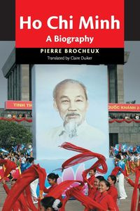 Ho Chi Minh - Pierre Brocheux