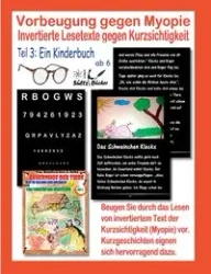 Vorbeugung gegen Myopie - EIN KINDERBUCH - Invertierte Lesetexte gegen Kurzsichtigkeit - Renate Sültz