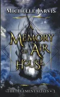 A Memory of Air House - Jarvis Michelle