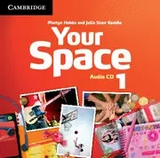 Your Space 1 Class Audio CDs (3) OOP - Martyn Hobbs, Julia Starr