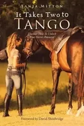 It Takes Two to Tango - Tanja Mitton