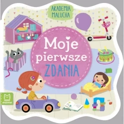 Akademia malucha. Moje pierwsze zdania - praca zbiorowa