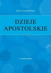 Dzieje Apostolskie z komentarzem - praca zbiorowa
