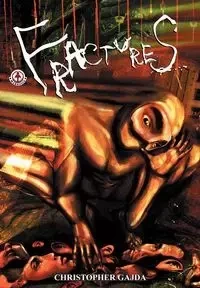 Fractures - Christopher Gajda