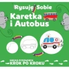 Rysuję sobie Karetka i autobus OOP - Luba Ristujczina