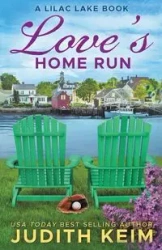 Love's Home Run - Judith Keim
