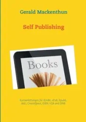 Self-Publishing - Gerald Mackenthun