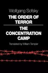 The Order of Terror - Sofsky Wolfgang