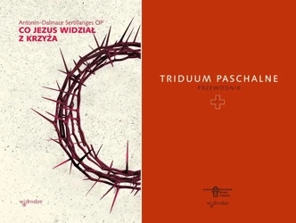 Triduum Paschalne + Co Jezus widział z krzyża