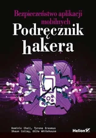 Bezpieczeństwo aplikacji mobilnych - praca zbiorowa