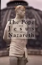 The Pope and Jesus of Nazareth - Paddison Angus