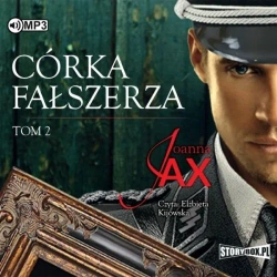 Córka fałszerza T.2 audiobook - Joanna Jax