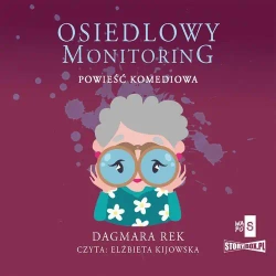 audiobook Osiedlowy monitoring - Dagmara Rek
