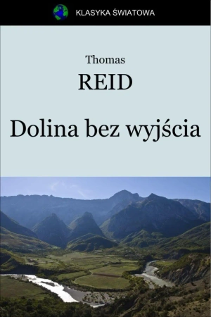 eBook Dolina bez wyjścia - Thomas Reid epub mobi