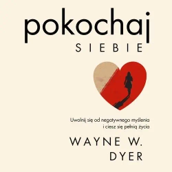 audiobook Pokochaj siebie - Dr Wayne
