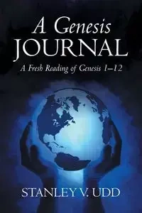 A Genesis Journal - Stanley Udd