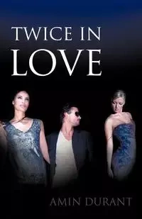 Twice in Love - Durant Amin