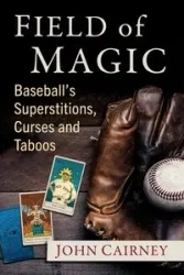 Field of Magic - John Cairney