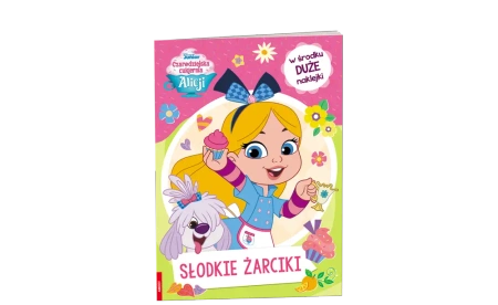 Czarodziejska cukiernia Alicji - praca zbiorowa