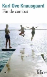 Fin de combat - Karl Ove Knausgaard