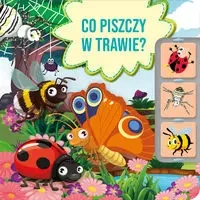Co piszczy w trawie? - Paulina Płatkowska