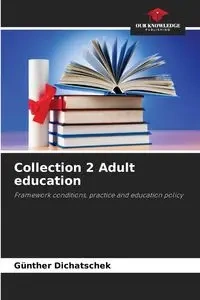 Collection 2 Adult education - Dichatschek Günther