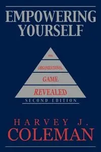 Empowering Yourself - Coleman Harvey J.