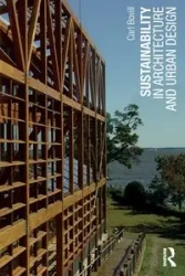 Sustainability in Architecture and Urban Design - Carl Bovill