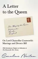 A Letter to the Queen - Caroline Norton