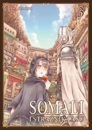 Somali i Strażnik Lasu. Tom 3 - Yako Gureishi