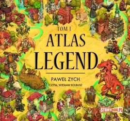 audiobook Atlas legend. Tom 1 - Paweł Zych