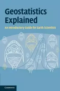 Geostatistics Explained - Stephen McKillup