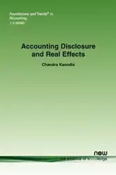 Accounting Disclosure and Real Effects - Chandra Kanodia