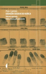 Kroków siedem do końca - Piotr Lipiński