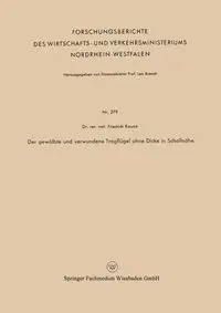 Der Gewolbte Und Verwundene Tragflugel Ohne Dicke in Schallnahe - Keune Friedrich
