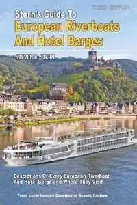 Stern's Guide to European Riverboats and Hotel Barges-2015 - Steven Stern B