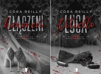 Born in Blood Mafia Chronicles PAK 1-2 Złączeni honorem + Luca Vitiell - Cora Reilly