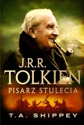 J. R. R. Tolkien pisarz stulecia - T. A. Shippey