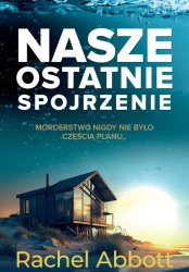 eBook Nasze ostatnie spojrzenie - Rachel Abbott epub mobi