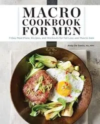 Macro Cookbook for Men - Andy De Santis