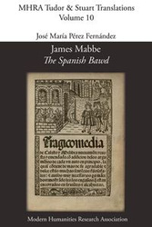 James Mabbe, 'The Spanish Bawd' - James Mabbe