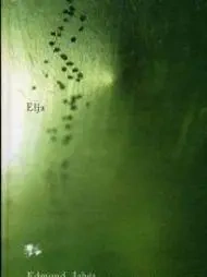 Elja T.5 - Edmond Jabes