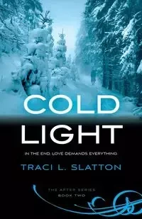 Cold Light - Traci L. Slatton